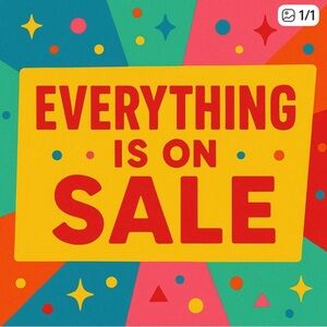 Everything Is ON SALE